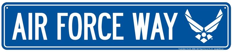 Signs 4 Fun Decorative Street Sign | Air Force Way | 24 x 5 | Embossed Aluminum Sign | Made in the USA | SSMA