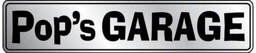 Signs 4 Fun SSPG Pop's Garage, Street Sign