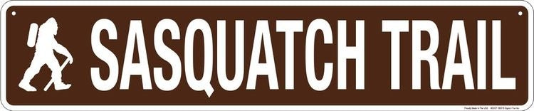Signs 4 Fun Decorative Street Sign | Sasquatch Trail Brown | 24 x 5 | Embossed Aluminum Sign | Made in the USA | SSQT