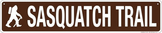 Signs 4 Fun Decorative Street Sign | Sasquatch Trail Brown | 24 x 5 | Embossed Aluminum Sign | Made in the USA | SSQT