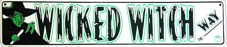 Signs 4 Fun Decorative Street Sign | Wicked Witch LF. Baum | 24 x 5 | Embossed Aluminum Sign | Made in the USA | SSYW2